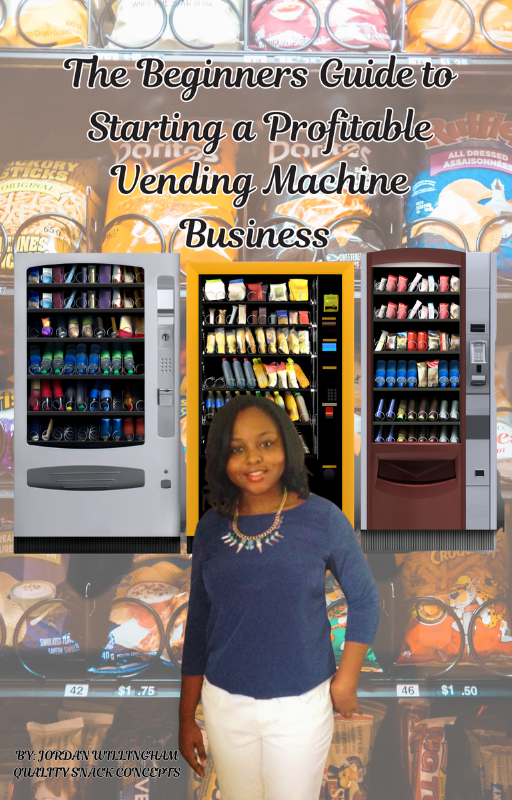 The Beginners Guide to Starting a Profitable Vending Machine Business